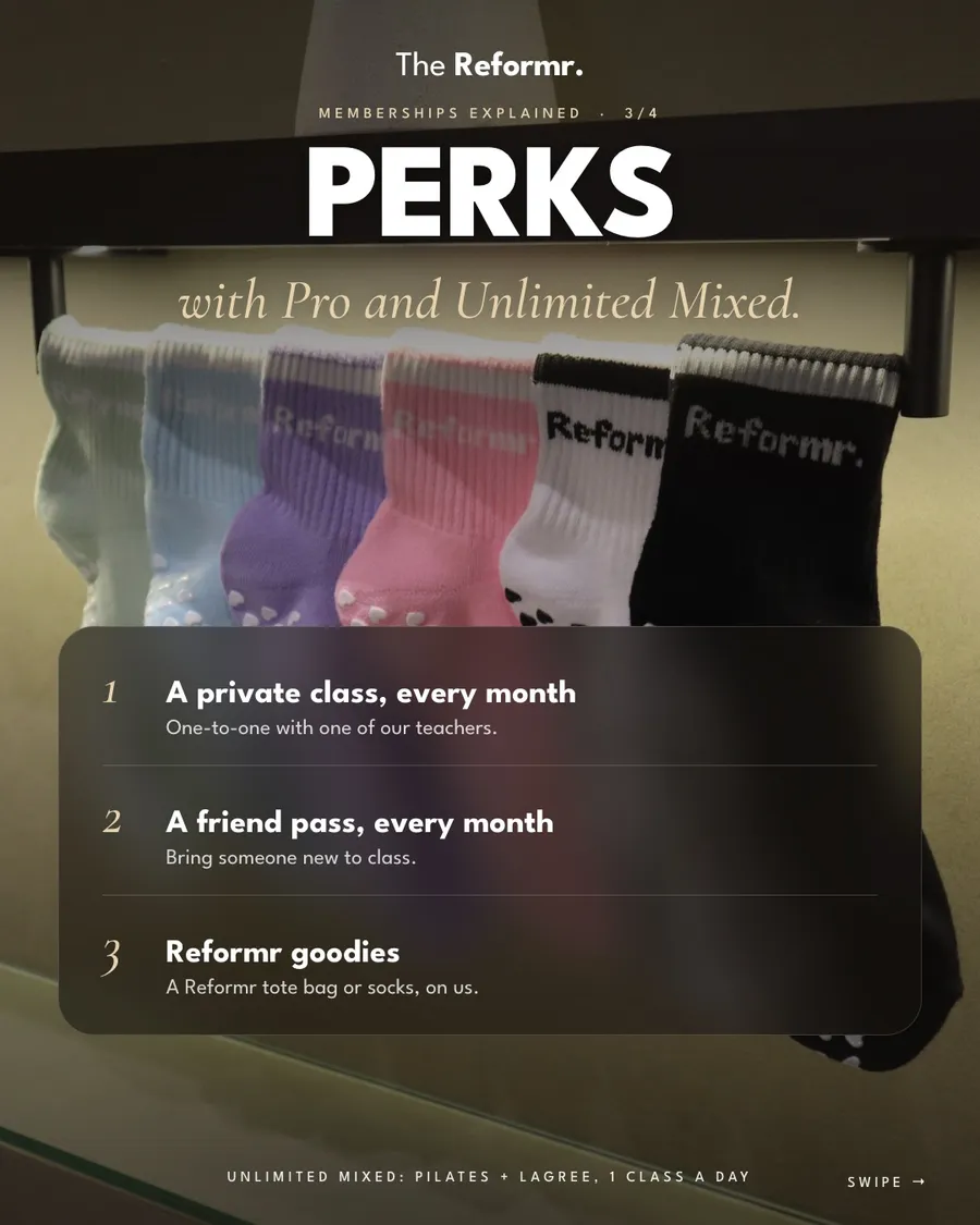 Membership perks with Pro and Unlimited Mixed: a private class and a friend pass every month, plus Reformr goodies